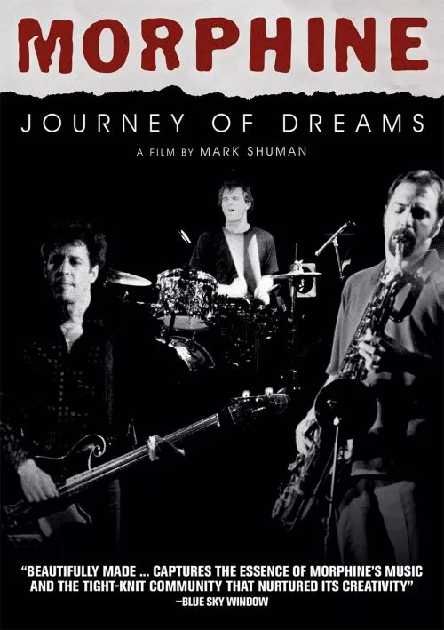Morphine: Journey of Dreams DVD