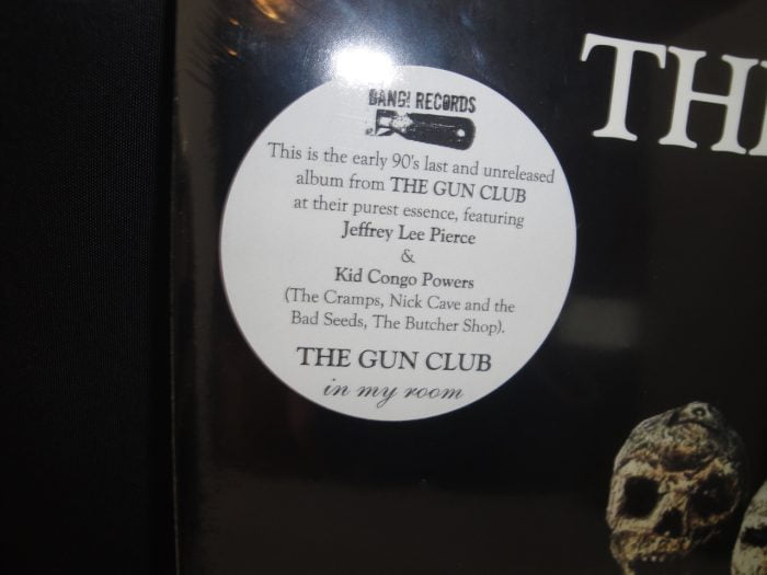 The Gun Club - In My Room - 150 gram vinyl, Gatefold, 500 Copies ltd