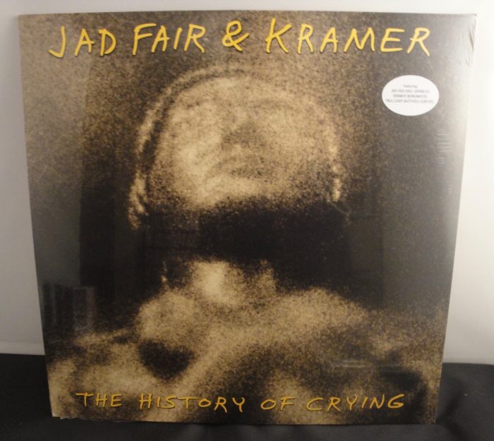 Jad Fair and Kramer - The History Of Crying - Ltd Ed Vinyl, Signed, Numbered by Kramer