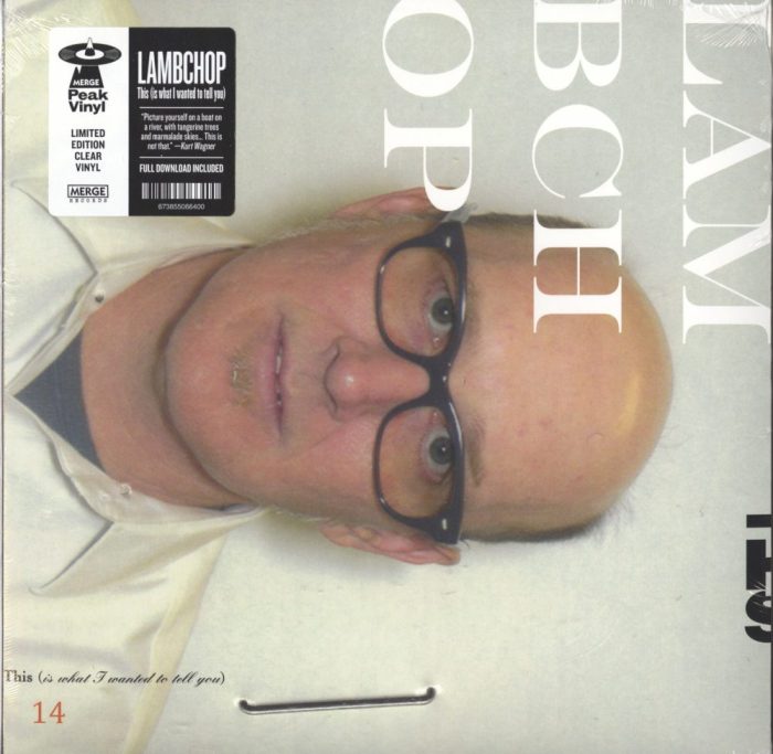 Lambchop - This (Is What I Wanted to Tell You) - Ltd Ed, Clear Vinyl, Merge Records, 2019