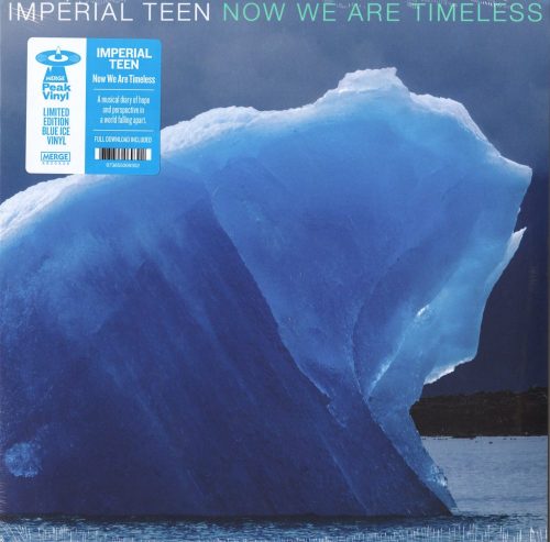 Imperial Teen - Now We Are Timeless - Limited Edition, Ice Blue Vinyl, LP, Merge Records, 2019