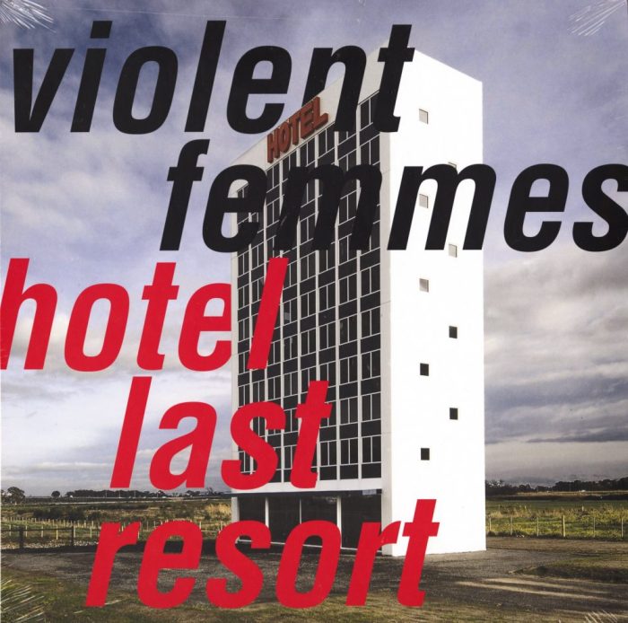 Violent Femmes - Hotel Last Resort - Limited Edition, Blue, Colored Vinyl, Pias America, 2019