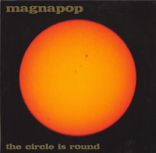 Magnapop - The Circle Is Round - Vinyl, LP, Happy Birthday To Me Records, 2019