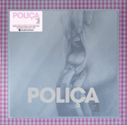 Poliça - When We Stay Alive - Limited, Clear, Colored Vinyl, LP, Memphis Industries, 2020