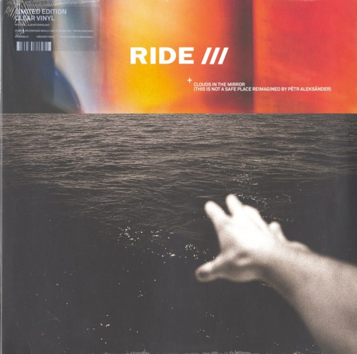Ride - Clouds In The Mirror (This Is Not A Safe Place reimagined by Petr Aleksander), Ltd Ed, Clear Vinyl, LP, Wichita Records, 2020