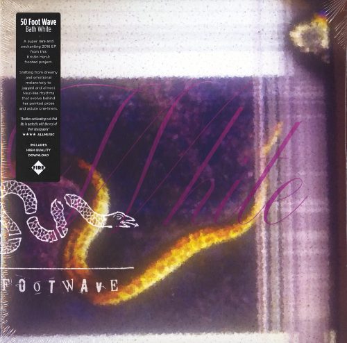 50 Foot Wave - Bath White - Vinyl, EP, Kristen Hersh, Reissue, Fire Records, 2022