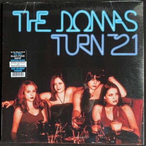 The Donnas, Turn 21, Limited Ice Queen Blue Colored Vinyl, LP, Real Gone Music, 2023